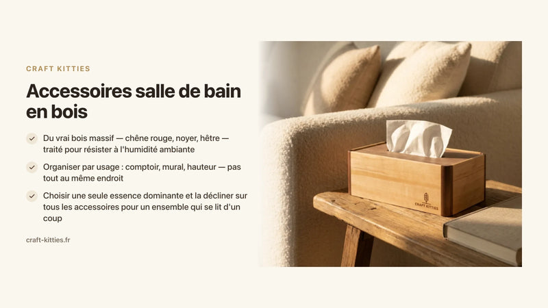 Accessoires salle de bain en bois : le guide pour une déco cohérente — Craft Kitties