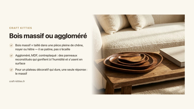 Bois massif ou aggloméré : lequel choisir pour votre déco ? — Craft Kitties