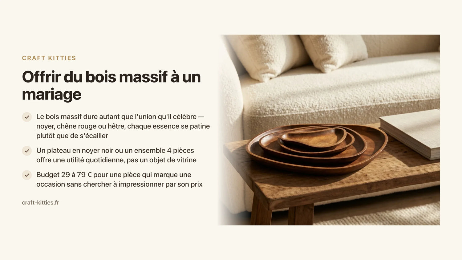 Offrir du bois massif à un mariage : symbolisme, choix et bonnes adresses — Craft Kitties