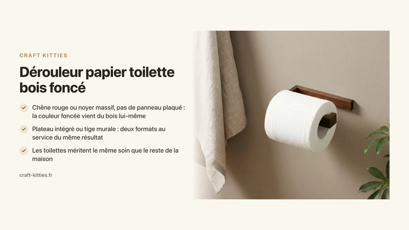 Dérouleur papier toilette bois foncé : idées pour une déco toilettes chic — Craft Kitties