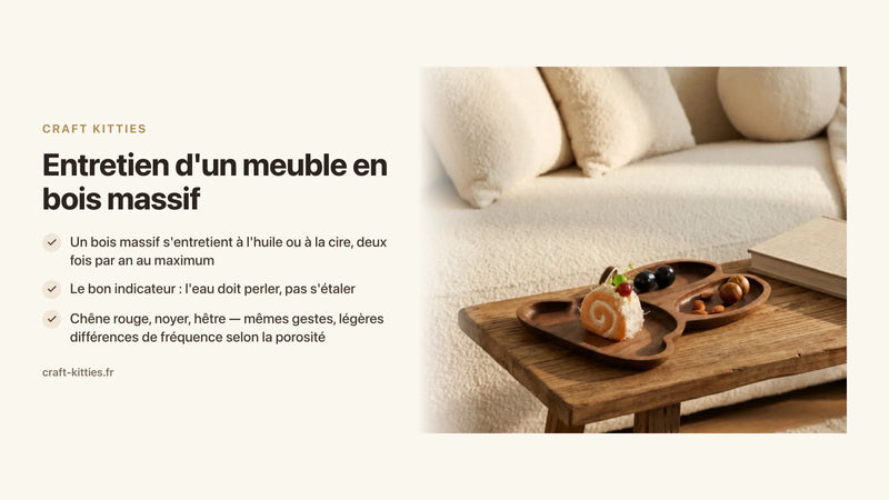 Entretien d'un meuble en bois massif : le programme saison par saison — Craft Kitties