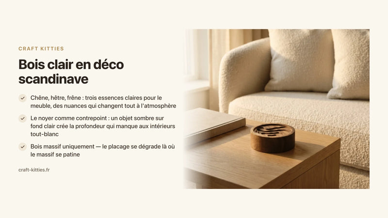 Bois clair en déco scandinave : chêne, hêtre, frêne — lequel choisir et comment les associer — Craft Kitties