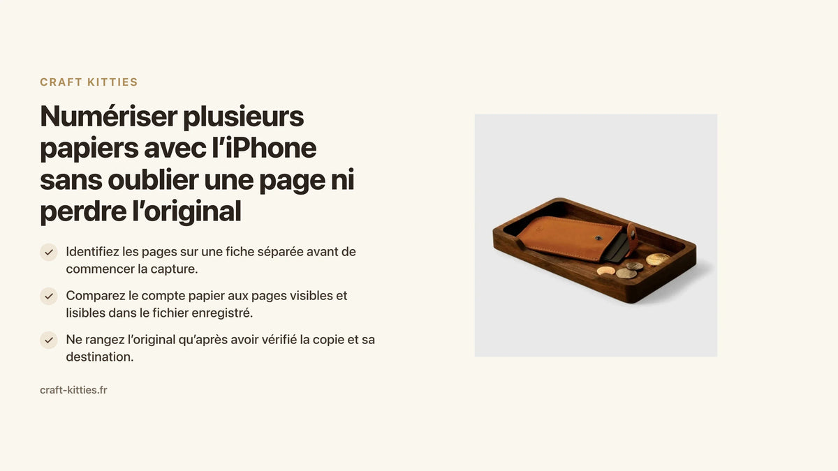 Numériser plusieurs papiers avec l’iPhone sans oublier une page ni perdre l’original — Craft Kitties