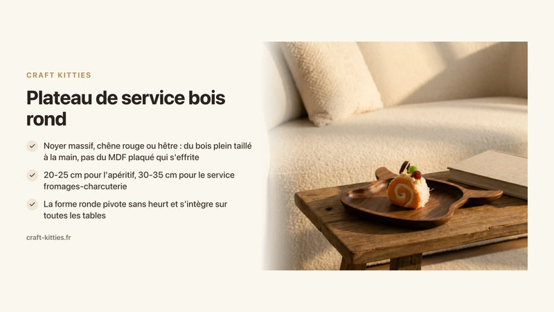 Plateau de service bois rond : quel diamètre et quelle essence choisir ? — Craft Kitties