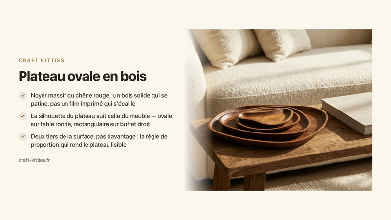 Plateau ovale en bois : quel format pour votre table ou buffet ? — Craft Kitties