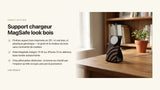 Support chargeur MagSafe look bois : bureau épuré et design